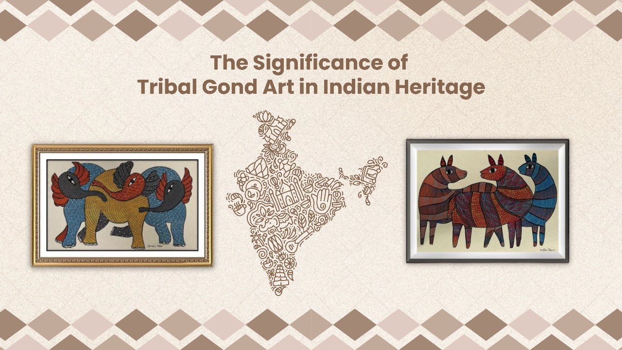 The Significance of Tribal Gond Art in Indian Heritage